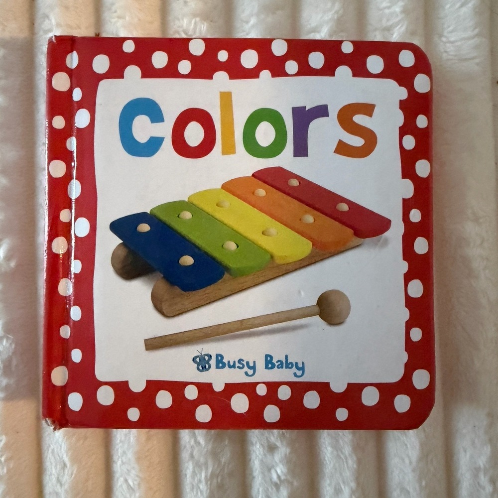 Busy Baby Dotty Colors - Board book By Bicknell, Joanna - VERY GOOD